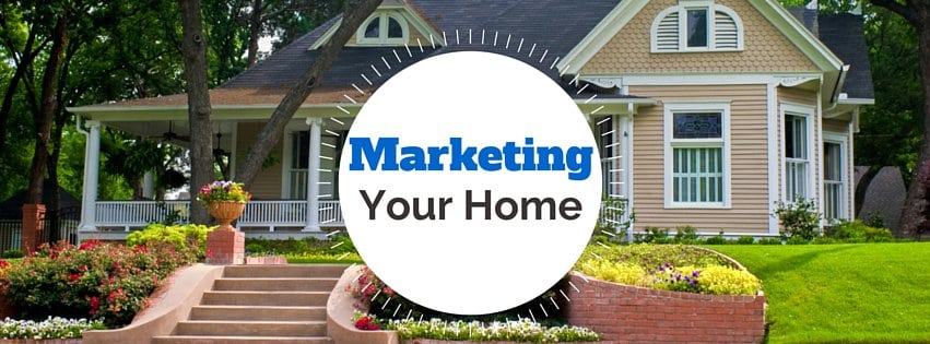 Marketing Your Home